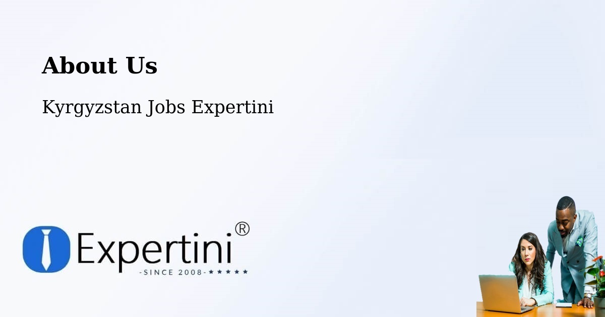 About Expertini Recruitment Platform  – Kyrgyzstan - Kyrgyzstan Jobs Expertini