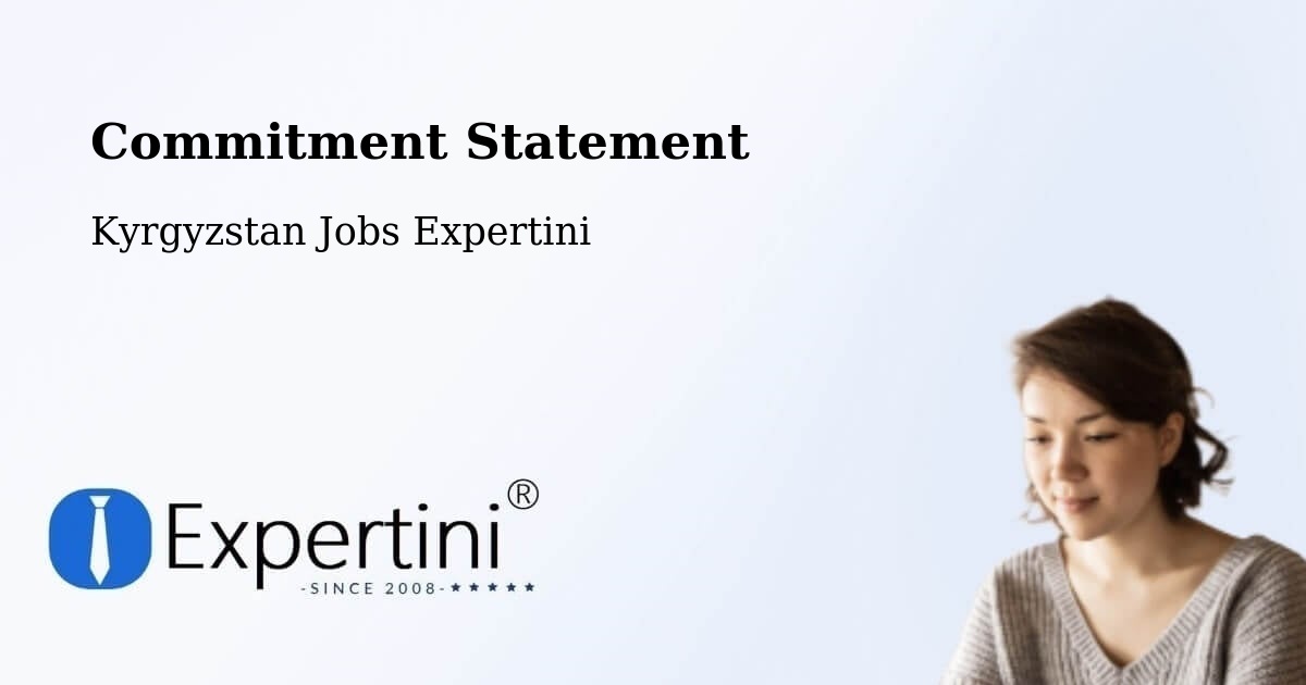Commitment Statement - Kyrgyzstan Jobs Expertini