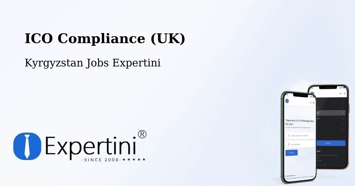 ICO Compliance (UK) - Kyrgyzstan Jobs Expertini
