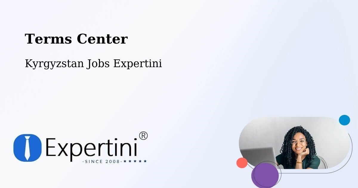 Terms of Service – Kyrgyzstan - Kyrgyzstan Jobs Expertini